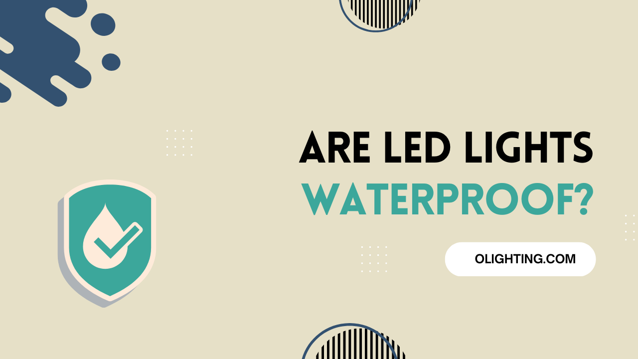 Are LED Lights Waterproof?