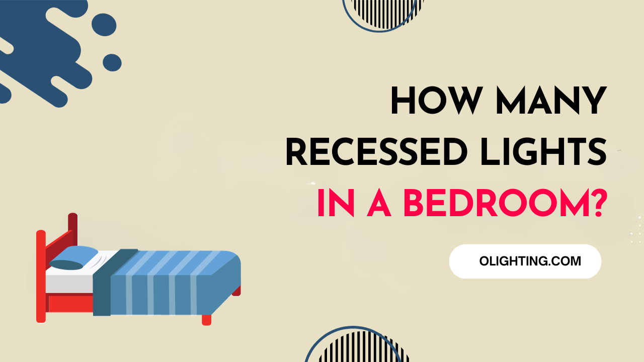 How many recessed lights in a bedroom?